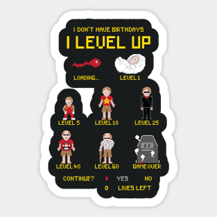 We Level Up Sticker